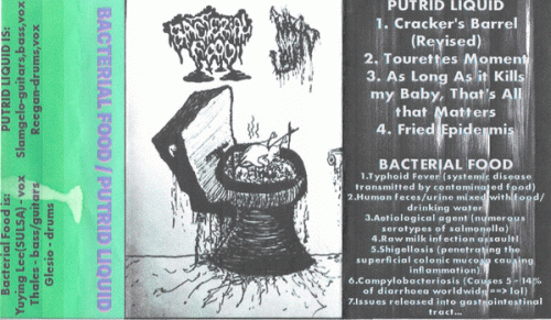 Putrid Liquid : Bacterial Food - Putrid Liquid